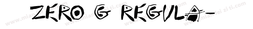 字体名称Zero G Regula字体转换